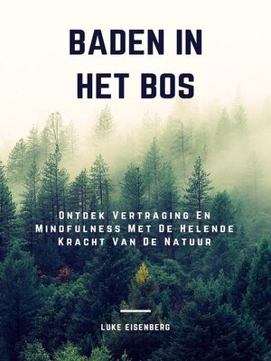 cover image of Baden In Het Bos